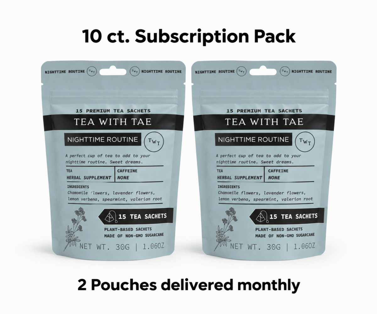 Nighttime Routine Hot Tea Pouch - Tea with Tae